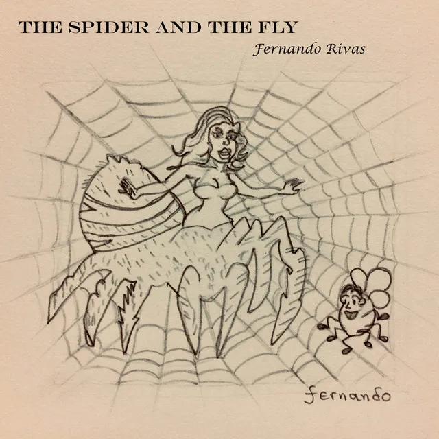 The Spider and The Fly