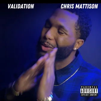 Validation by Chris Mattison