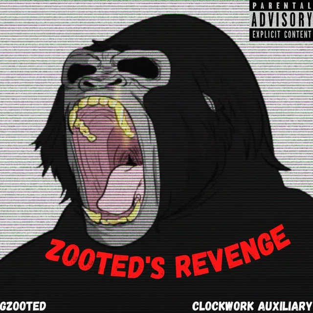 Zooted's Revenge (Freestyle)