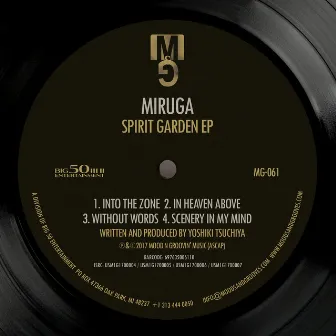 Spirit Garden EP by Miruga