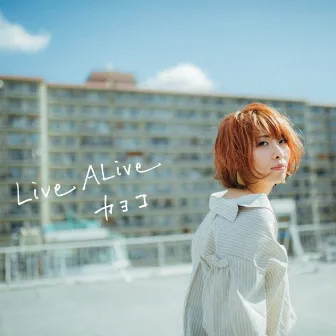 Live ALive by Kayoko