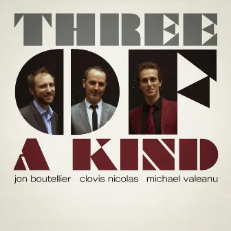 Three of a Kind by Clovis Nicolas