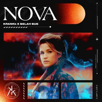 NOVA (feat. Selah Sue) by KRANKk