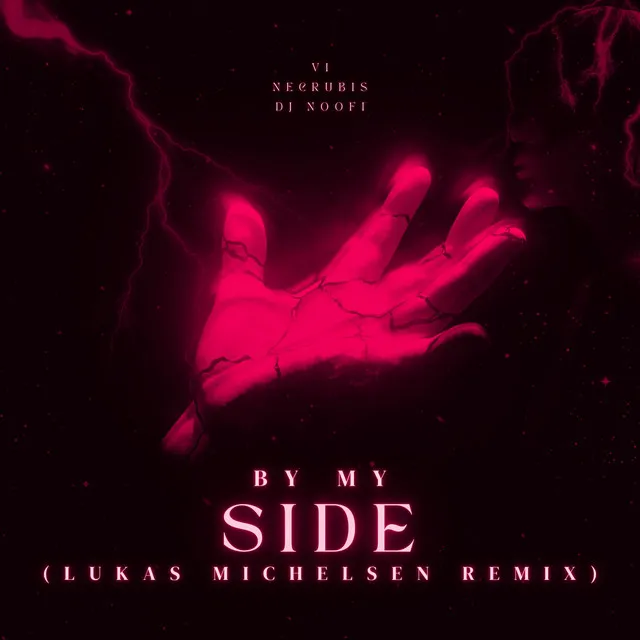 By My Side - Lukas Michelsen Remix