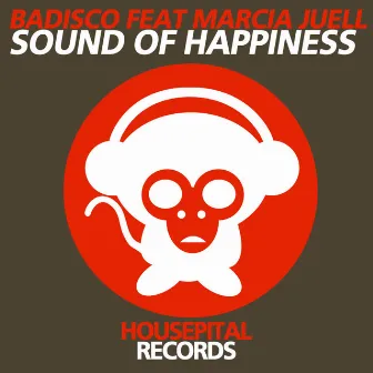 Sound of Happiness by Badisco