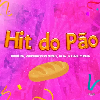 Hit Do Pão by GKay