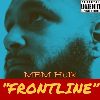 Frontline by MBM Hulk