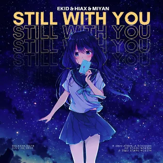 Still With You (Instrumental) by Miyan