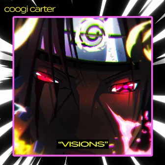 Visions by Coogi Carter