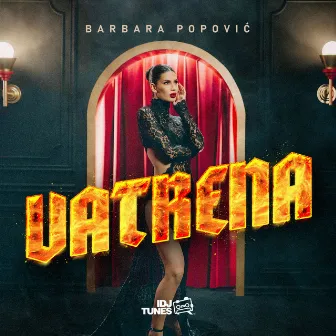 Vatrena by Barbara Popovic