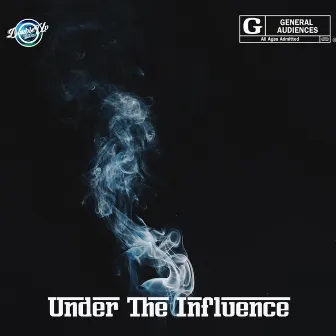 Under The Influence by UNCLE MUNDO