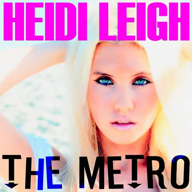 The Metro (feat. Heidi Leigh)