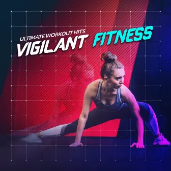 Vigilant Fitness by Unknown Artist