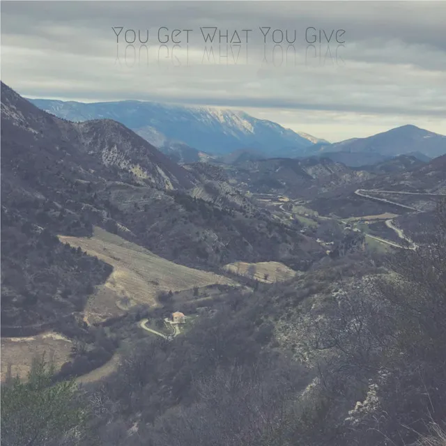 You Get What You Give