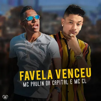 Favela Venceu by Mc CL