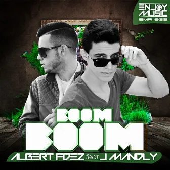 Boom Boom by Albert Fdez