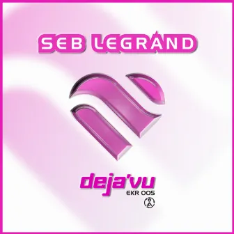 Deja Vu by Seb Legrand