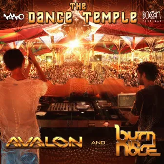 The Dance Temple by Burn In Noise