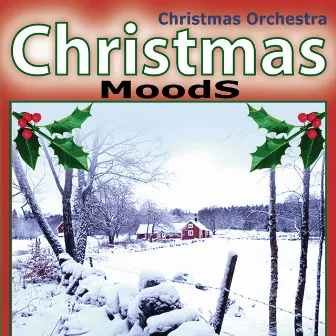 Christmas Moods by Christmas Orchestra