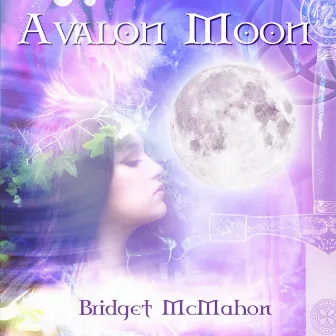 Avalon Moon by Bridget McMahon