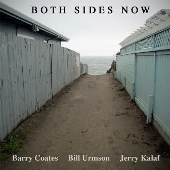 Both Sides Now by Jerry Kalaf