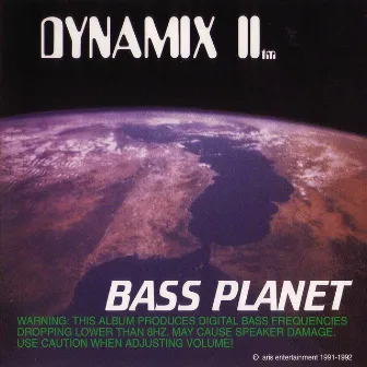 Bass Planet by Dynamix II