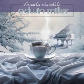 December Snowflake by Edwin Miller