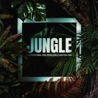 Jungle (feat. FUMI) by Karlie Chui