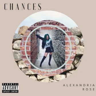 Chances by Alexandria Rose