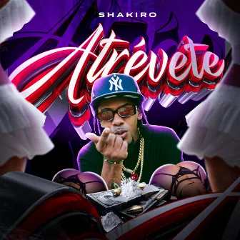 Atrévete by Shakiro