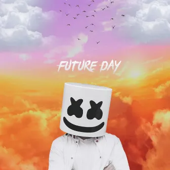 Future Day by Nixem