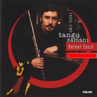 Tango Zamanı by Bülent Evcil