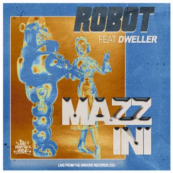 Robot by Mazzini