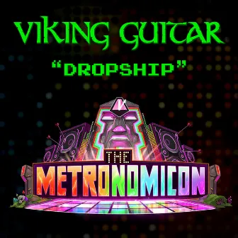 Dropship by Viking Guitar