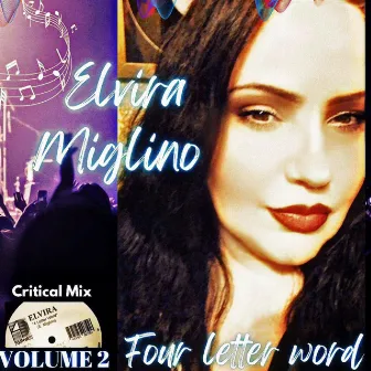 Four Letter Word (Critical Mix) by Elvira Miglino