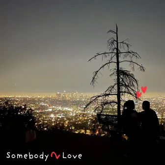 Somebody 2 Love by Beshen