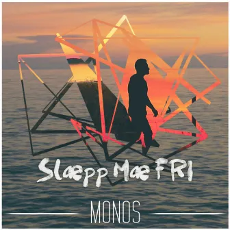 Slæpp mæ fri by Monos