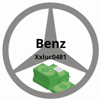 Benz (Remix) by Xxluc0481