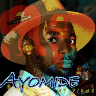 Ayomide by Ay Virus