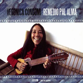 Remedio Pal Alma by Veronica Condomi