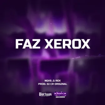 Faz xerox by G Rox