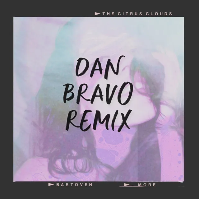 More (Dan Bravo Remix)