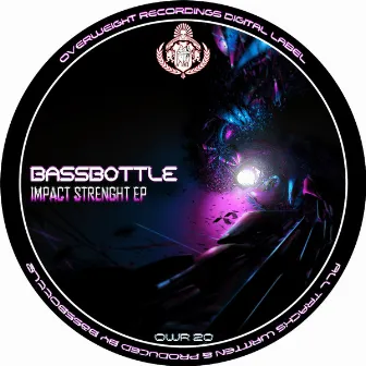 Impact Strenght by Bassbottle