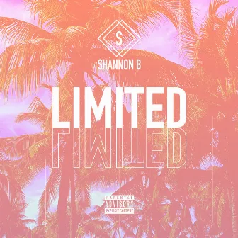 Limited by Shannon B