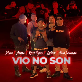 Vio No Son by Rottkriss