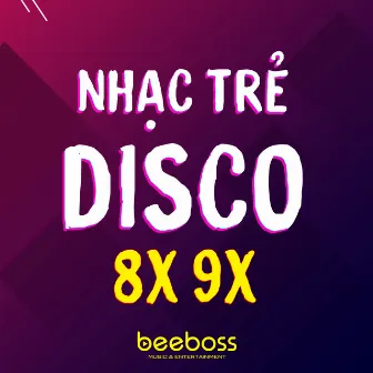 Liên Khúc Disco Nhạc Trẻ 8X 9X Nổi Tiếng Một Thời (Vol.1) [O2 Recording Mix] by Tuấn Chung