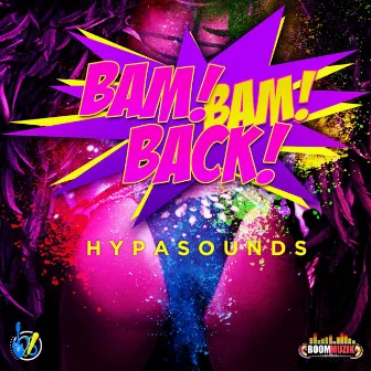 Bam Bam Back by Hypasounds