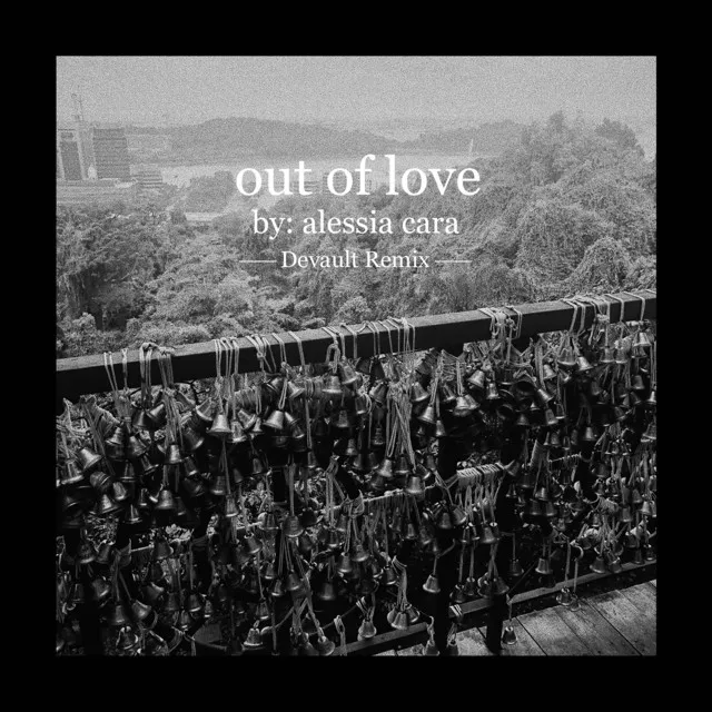 Out Of Love - Devault Remix