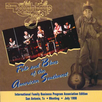 Folk and Blues Of The American Southwest by Light Crust Doughboys