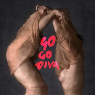 Go Go Diva by 